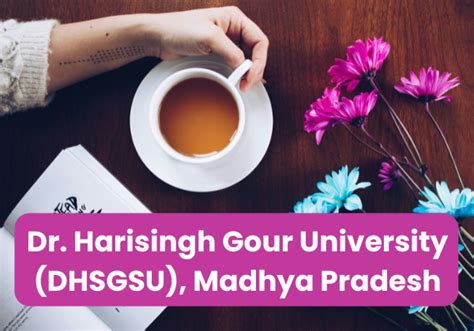 Dr. Harisingh Gour University (DHSGSU): Courses, Fees .